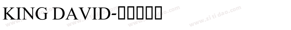 KING DAVID字体转换